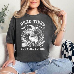 Dead Tired But Still Flying Witch tee, Halloween Skeleton Shirts